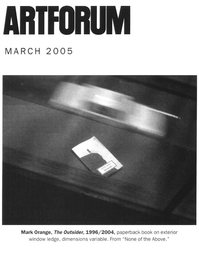 Emily Hall, 'None of the Above', Artforum, March 2005